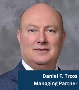 Daniel F. Trzos Managing Partner
